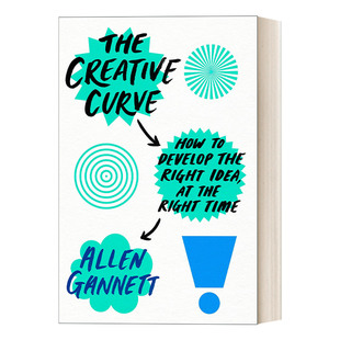 进口英语原版 英文版 精装 书籍 Creative Curve 时间发展正确 The 英文原版 Allen 创造力曲线 想法 如何在正确 Gannett