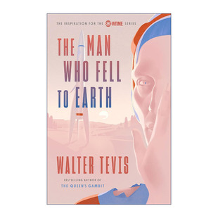 进口英语原版 英文版 Tevis 书籍 Man Who Earth The 英文原版 同名电影原著科幻小说 Fell 天外来客 后翼弃兵作者Walter