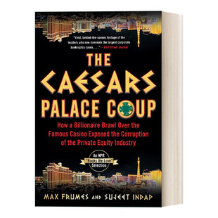 进口英语原版 英文版 Indap 书籍 Caesars Palace 华尔街历史 The 英文原版 经济 Coup 商业 凯撒皇宫重组 Sujeet
